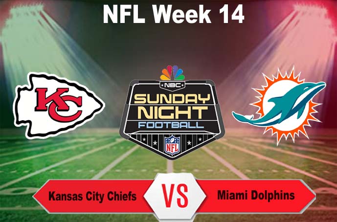 Kansas City Chiefs Vs Miami Dolphins Live Stream | Week 14 | December 13, 2020 | The NFL