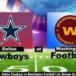 Cowboys vs Washington Football Team Live: How to watch online, Stream information, Sunday game time, TV channel