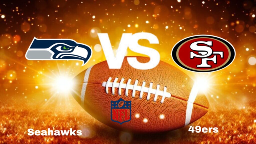 49ers vs. Seahawks: Live Stream | NFL | Game Preview, Odds & Predictions