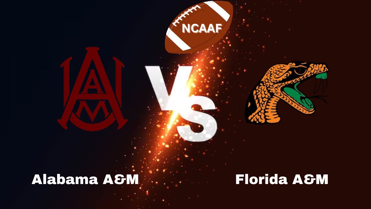 Alabama A&M vs Florida A&M: NCAA Football | start time, date, Sport Preview, Odds & Prediction