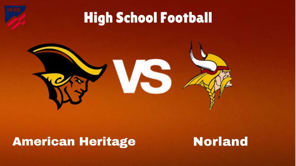 American Heritage Vs Norland