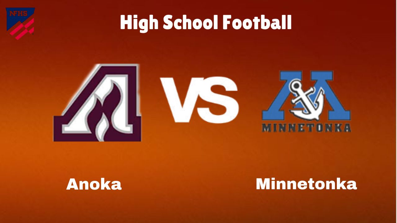 Anoka vs Minnetonka: Live Stream | High School Football | Game Preview, Odds & Prediction