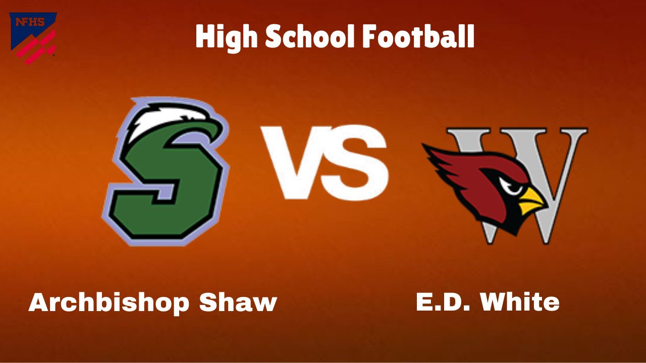 Archbishop Shaw vs E.D. White High School Football start time, date, Game Preview, Odds & Prediction, December 13