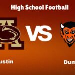 Austin Vs Dumas: Live Stream | High School Football | Preview, Odds & Game Predictions