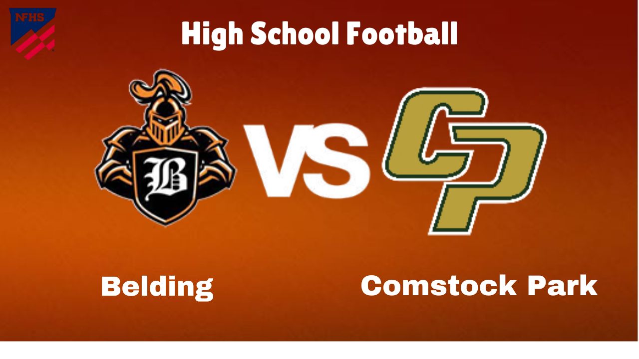 Belding vs. Comstock Park: live High School Football Preview, How to Watch, TV, Odds & Prediction – October 10, 2024