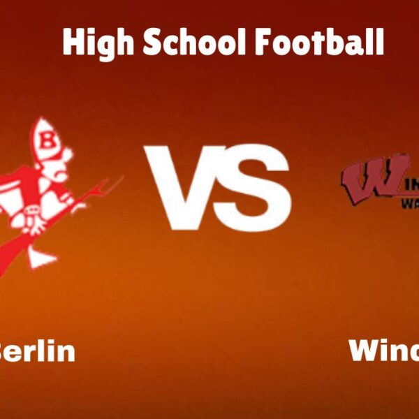 Berlin Vs Windsor: Live Stream | High School Football | Preview, Odds & Game Predictions