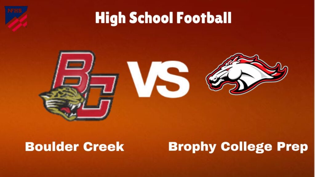 Boulder Creek vs Brophy College Prep: Live Stream | High School Football Game | Preview, Odds & Prediction