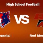 Centennial vs Red Mountain: Live Stream | High School Football Game | Preview, Odds & Prediction