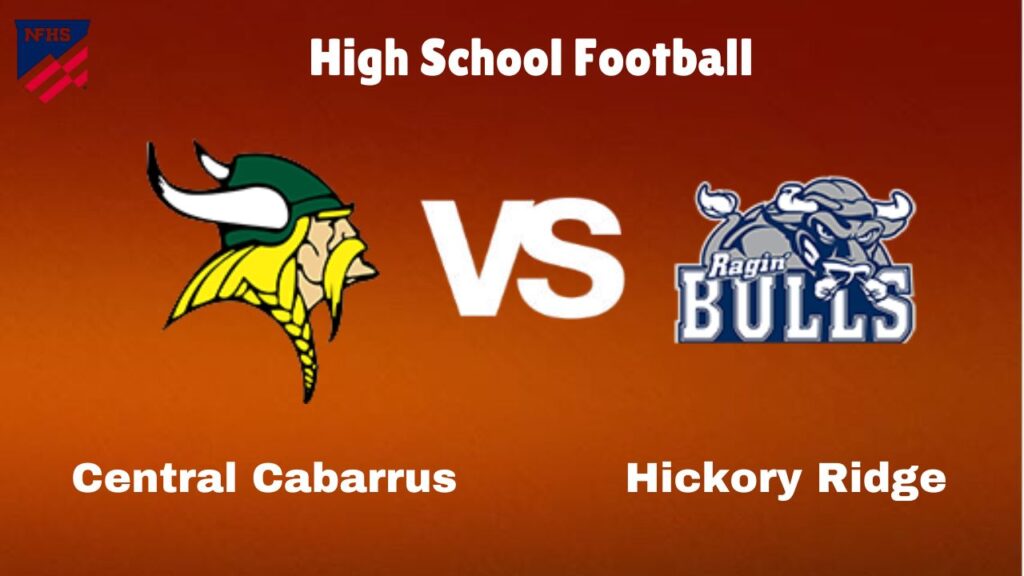 Central Cabarrus vs Hickory Ridge: Live Stream | High School Football | How to Watch, TV, Preview, Odds & Game Predictions