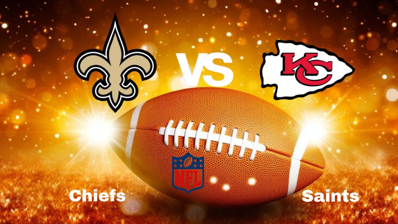 Chiefs vs Saints: live NFL Game Preview, How to Watch, TV, Odds & Prediction – October 6, 2024