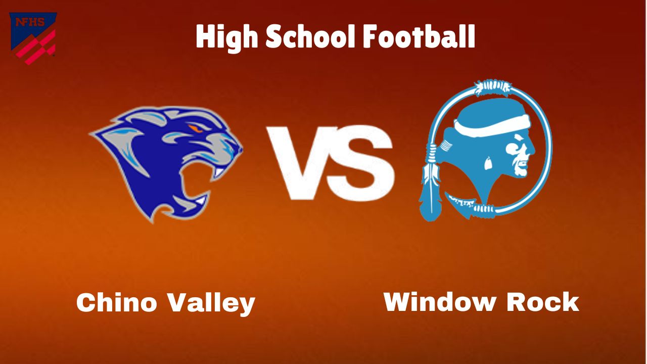 Chino Valley Vs Window Rock: Live Stream | High School Football | How to Watch, TV, Preview, Odds & Game Predictions