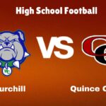 Churchill Vs Quince Orchard: Live Stream | High School Football | Preview, Odds Game Prediction