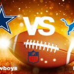 Cowboys vs Lions: live NFL Preview, How to Watch, TV, Odds & Prediction – October 14, 2024