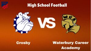 Crosby Vs Waterbury Career Academy: Live Stream | High School Football | Preview, Odds & Game Predictions