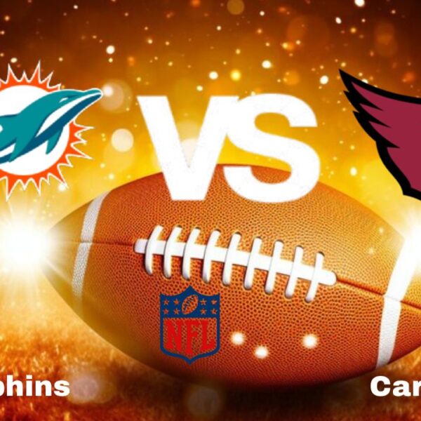 Dolphins vs Cardinals: Live Stream | NFL | How to Watch, TV, Preview, Odds, Predictions