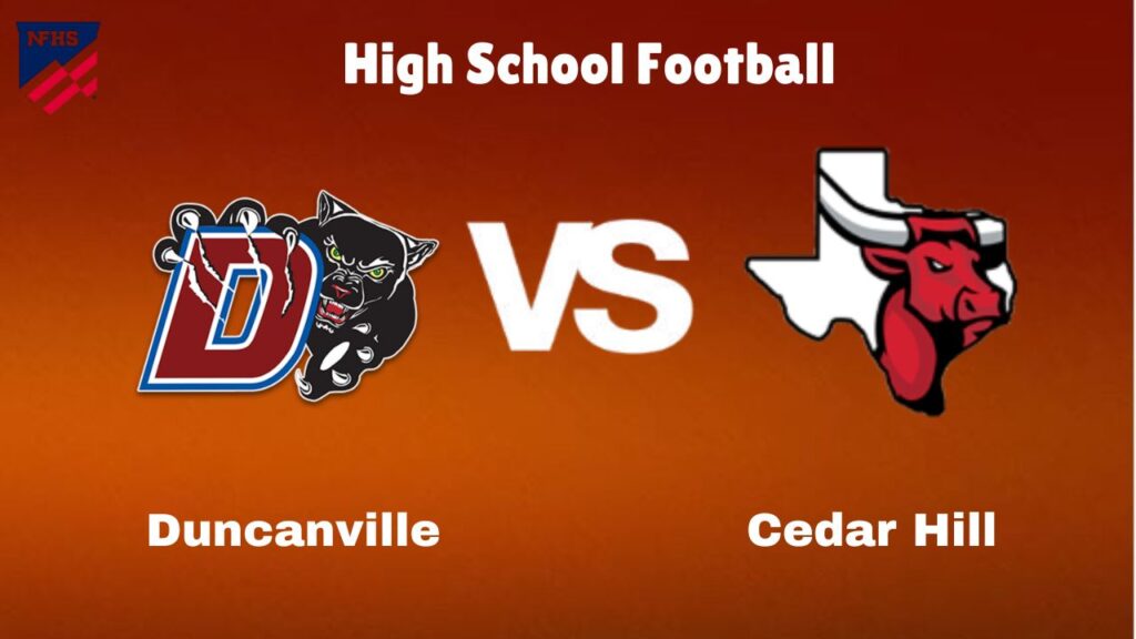 Duncanville vs Cedar Hill: Live Stream | High School Football | How to Watch, TV, Preview, Odds & Game Predictions