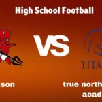 Edison vs True North Classical Academy: High School Football | start time, Game Preview, Odds & Prediction