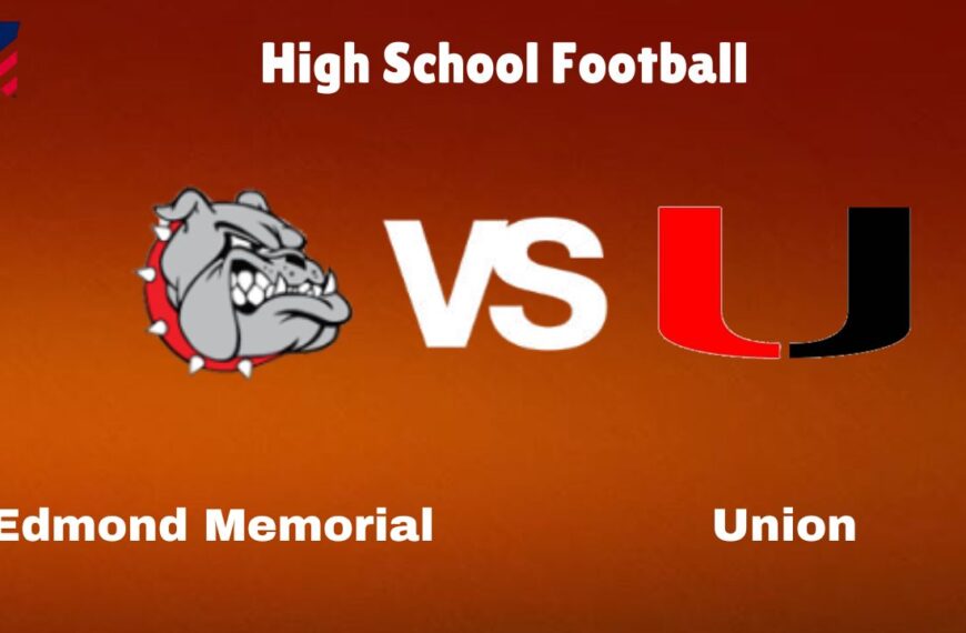 Edmond Memorial vs Union: Live Stream | High School Football | How to Watch, TV, Preview, Odds & Game Predictions