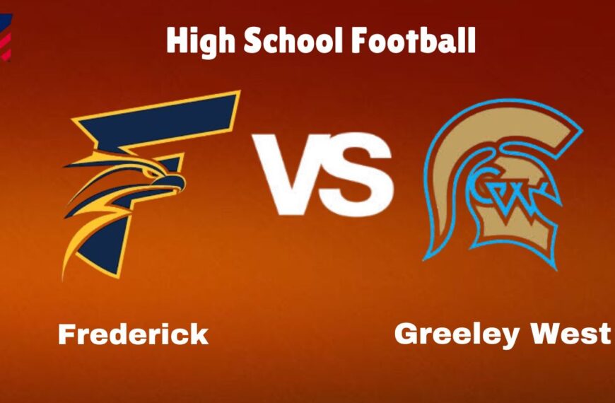 Frederick vs Greeley West: Live Stream | High School Football | How to Watch, TV, Preview, Odds, Predictions