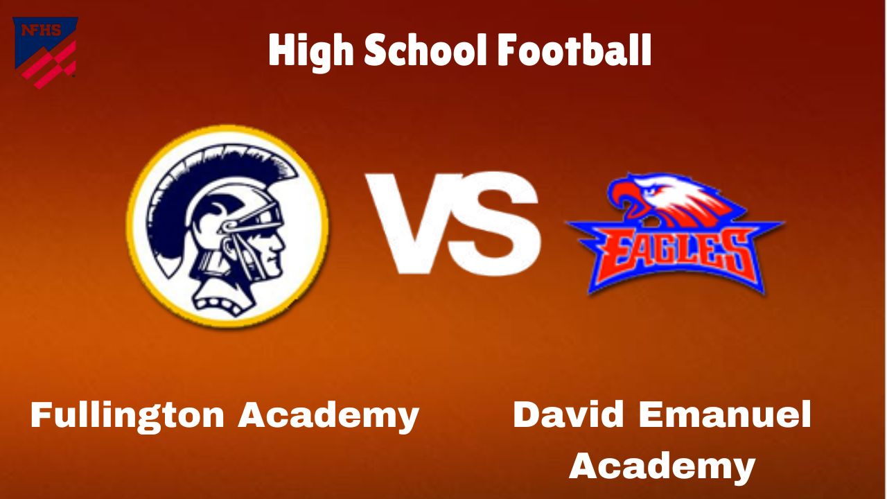 Fullington Academy vs. David Emanuel Academy: Live Stream | High School Football | How to Watch, TV, Preview, Odds & Game Predictions