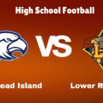 Hilton Head Island Vs Lower Richland: Live Stream | High School Football | Preview, Odds & Game Prediction