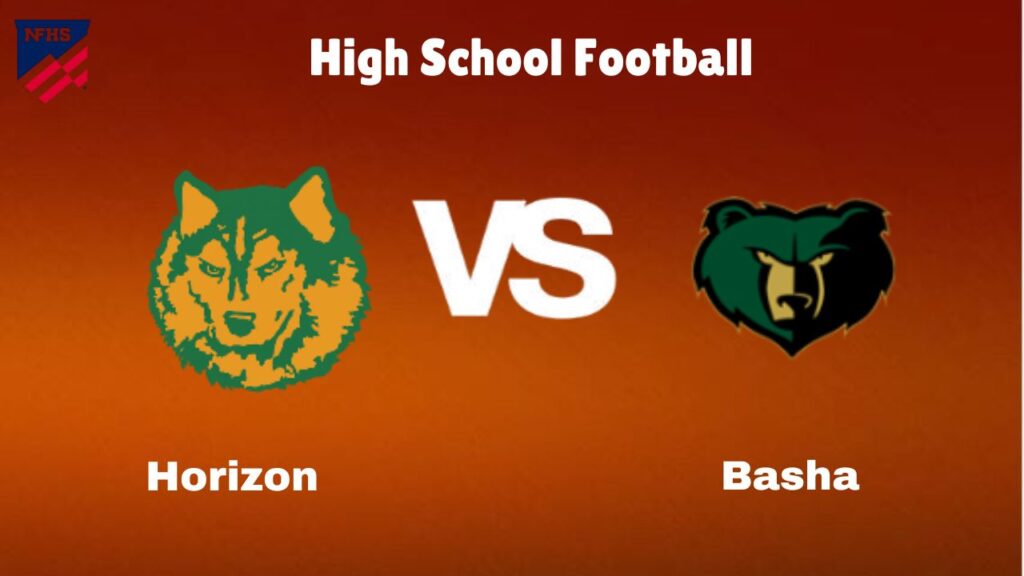 Horizon vs Basha: High School Football | start time, Game Preview, Odds & Prediction