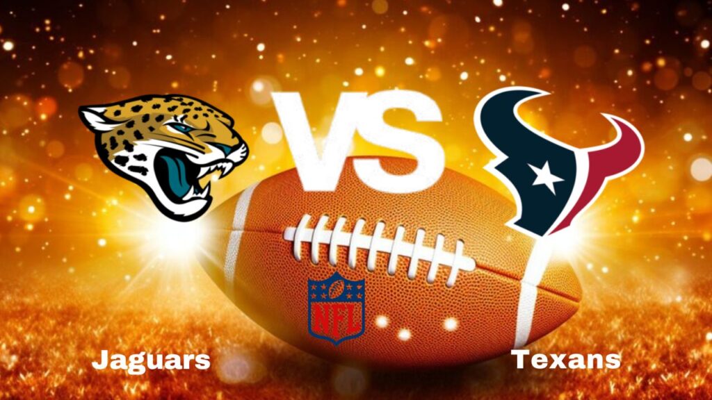 Jaguars vs Texans: NFL | start time, date, Game Preview, Odds & Predictions