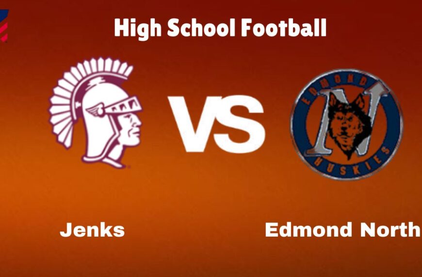 Jenks vs Edmond North: Live Stream | High School Football | How to Watch, TV, Preview, Odds & Game Predictions