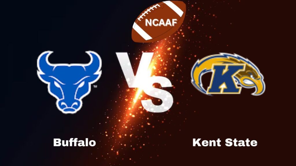 Kent State vs. Buffalo: NCAA Football | start time, date, Game Preview, Odds & Prediction