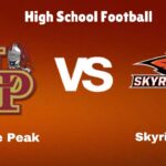 Lone Peak vs Skyridge: Live Stream | High School Football | Game Preview, Odds & Prediction