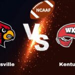 Louisville vs Kentucky: NCAA Football | start time, date, Game Preview, Odds & Prediction