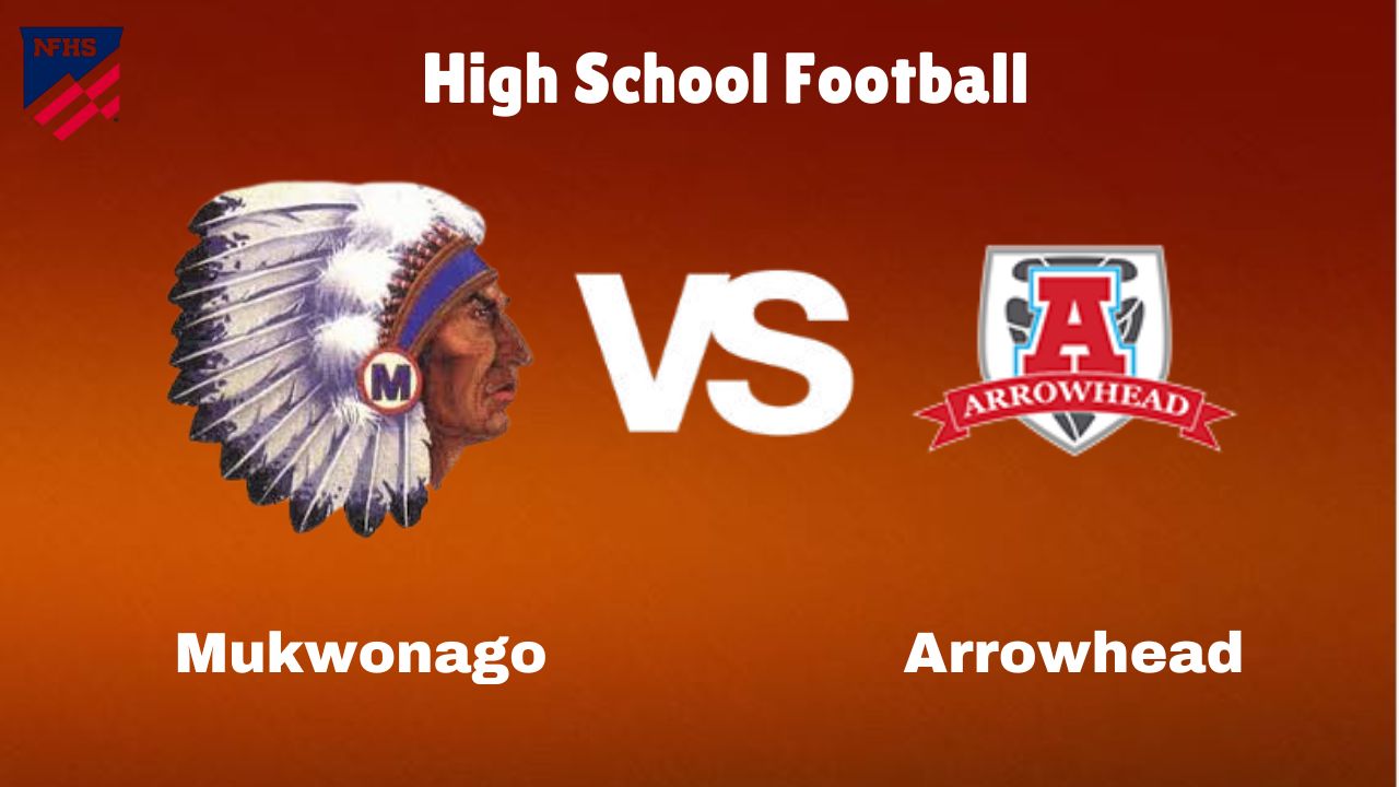 Mukwonago Vs Arrowhead: Live Stream | High School Football | How to Watch, TV, Preview, Odds & Game Predictions