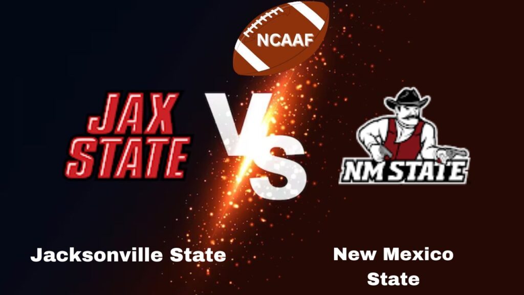 New Mexico State vs Jacksonville State: live NCAAF Game Preview, How to Watch, TV, Odds & Prediction – October 6, 2024