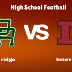 Oak Ridge Vs Innovation: Live Stream | High School Football | Game Preview, Odds & Prediction