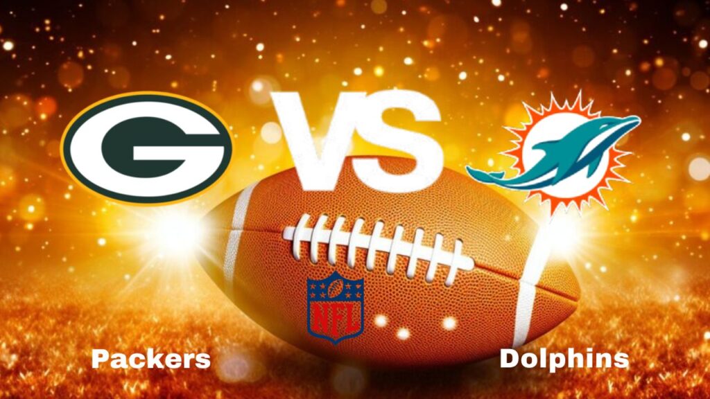 Packers vs Dolphins: NFL | start time, date, Game Preview, Odds & Predictions