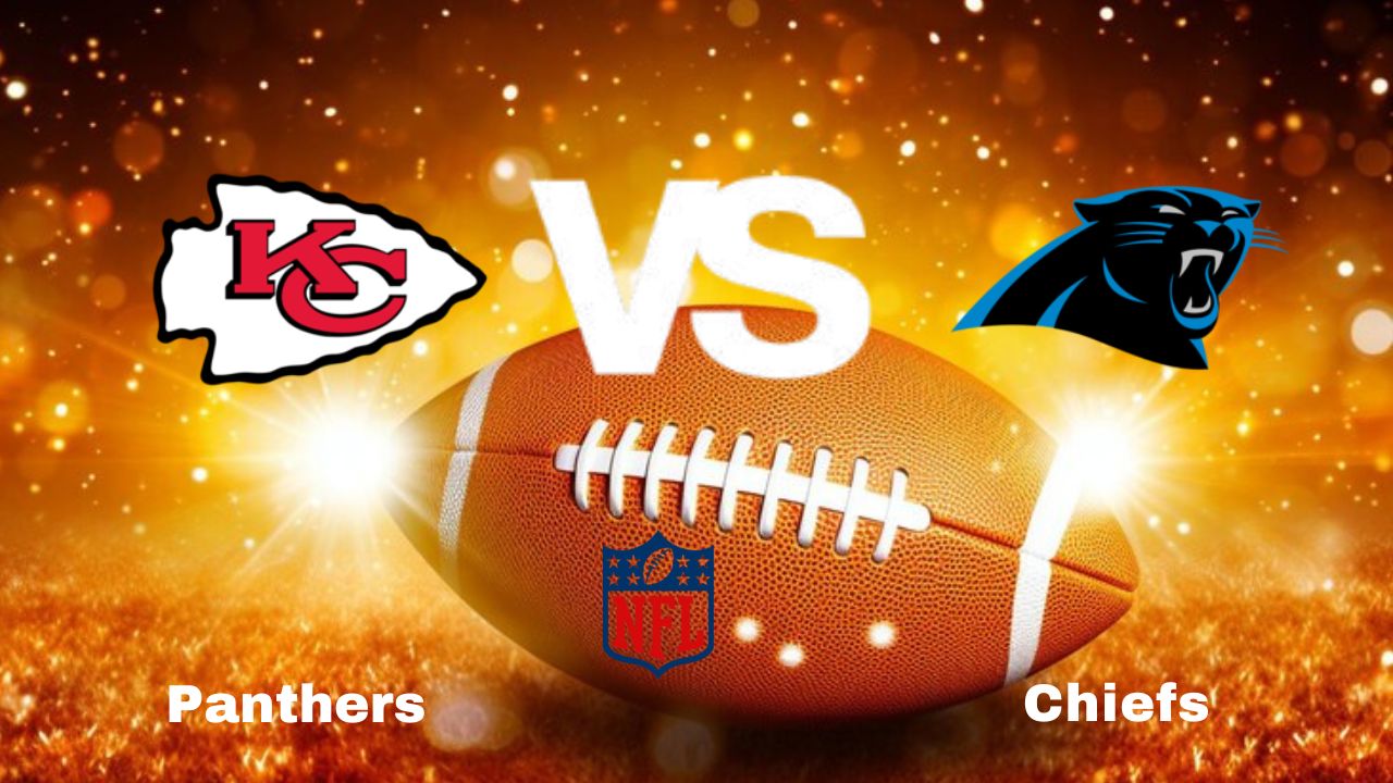 Panthers vs Chiefs: NFL | start time, date, Game Preview, Odds & Prediction