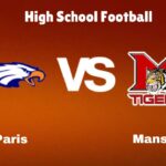 Paris Vs Mansfield: Live Stream | High School Football | How to Watch, TV, Preview, Odds & Game Predictions