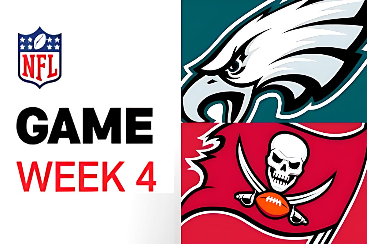 Philadelphia Eagles vs. Tampa Bay Buccaneers Live Stream, Week4, Date, Time, Locations 2024