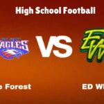 Pine Forest Vs ED White: Live Stream | High School Football | Preview, Odds & Game Predictions