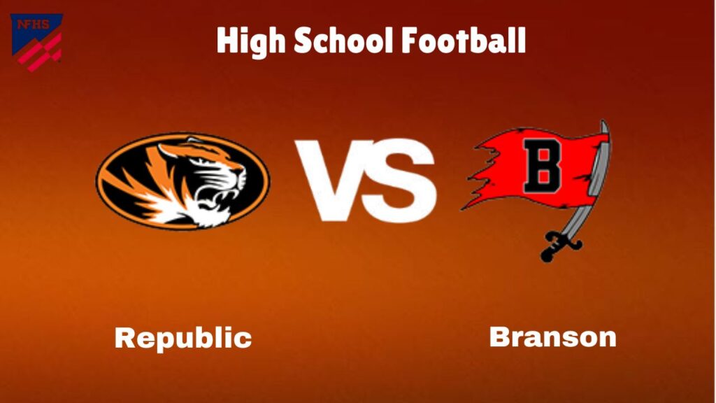 Republic vs Branson: Live Stream | High School Football | Preview, Odds Game Prediction