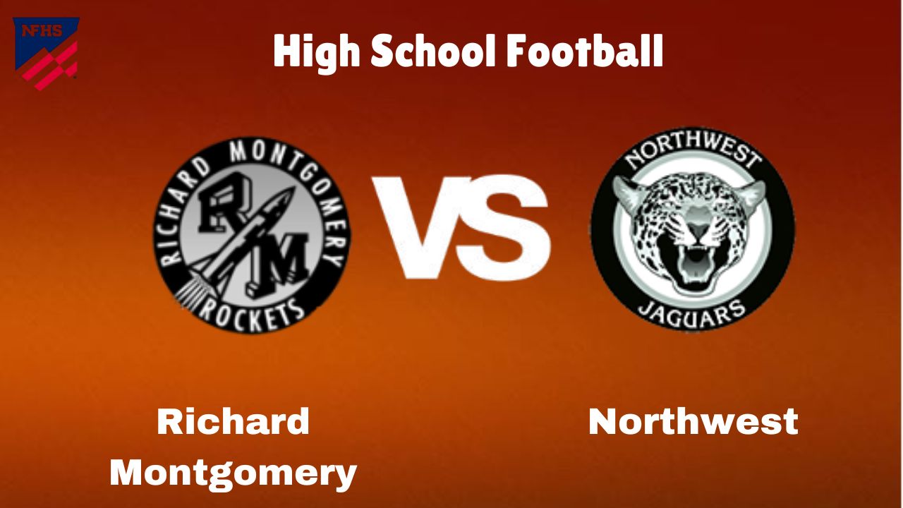 Richard Montgomery vs. Northwest: Live Stream | High School Football | How to Watch, TV, Preview, Odds & Game Predictions