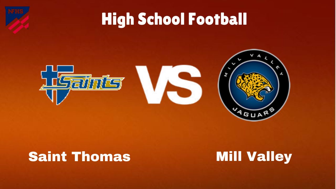 Saint Thomas Aquinas vs Mill Valley: Live Stream | High School Football Game | Preview, Odds & Prediction