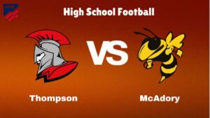 Saraland Vs McAdory: Live Stream | High School Football | Preview, Odds & Game Predictions