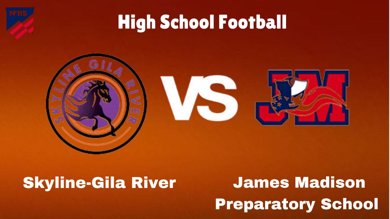 Skyline - Gila River Vs JMPS: Live Stream | High School Football | Preview, Odds & Game Predictions