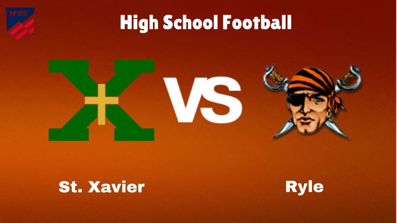 St. Xavier Vs Ryle: Live Stream | High School Football | Preview, Odds & Game Predictions