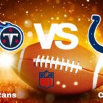 Titans vs Colts: live NFL Preview, How to Watch, TV, Odds & Prediction – October 13, 2024