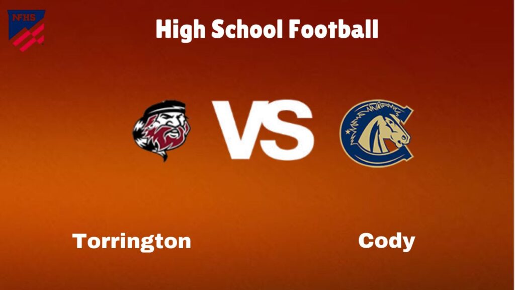 Torrington vs. Cody: Live Stream | High School Football | How to Watch, TV, Preview, Odds & Game Predictions