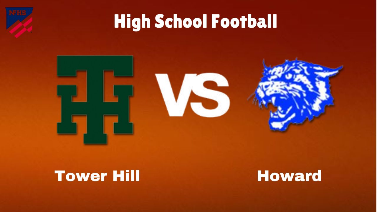 Tower Hill vs Howard: Live Stream | High School Football | How to Watch, TV, Preview, Odds & Game Predictions