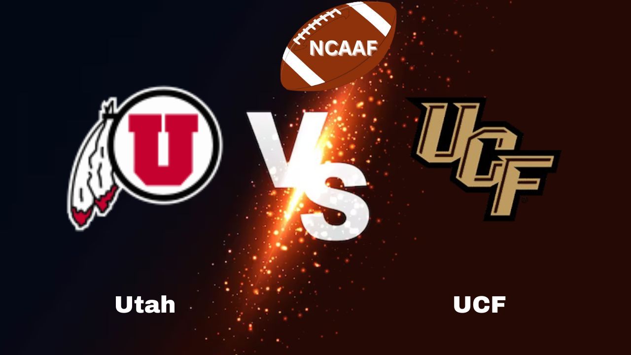 Utah vs UCF: NCAA Football | start time, date, Game Preview, Odds & Prediction