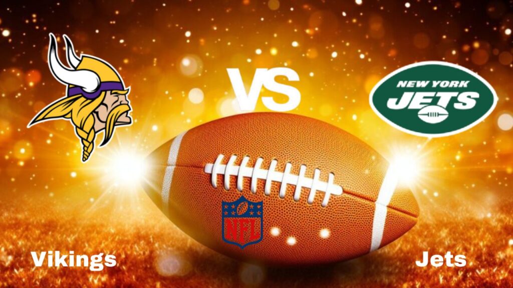 Vikings Vs Jets: live NFL Game Preview, How to Watch, TV, Odds & Prediction – October 6, 2024